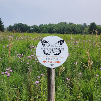 Garden or Lawn Sign - Butterfly Garden, Save the Monarchs - Aluminum 12” Round White Sign - Mason and Monarch